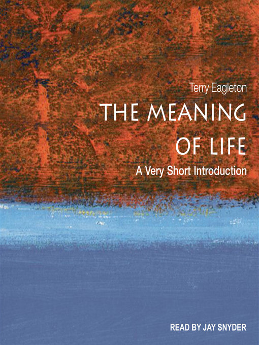 Title details for The Meaning of Life by Terry Eagleton - Wait list